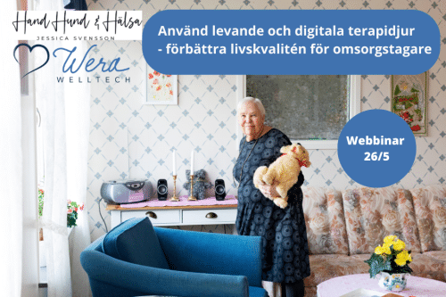 Webbinar 26 maj Använd levande och digitala terapidjur - förbättra livskvalitén för omsorgstagare